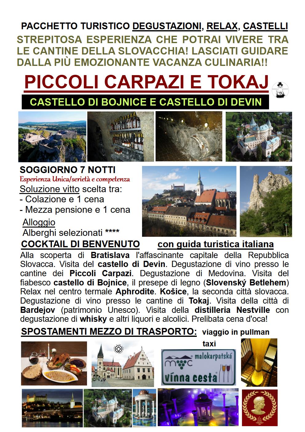 PICCOLI CARPAZI E TOKAJ